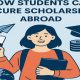 How to secure scholarships abroad